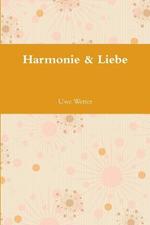 Harmonie & Liebe