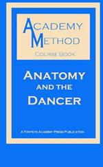 Anatomy and the Dancer
