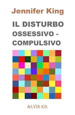 Il Disturbo Ossessivo: Compulsivo