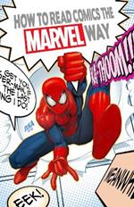 How To Read Comics The Marvel Way