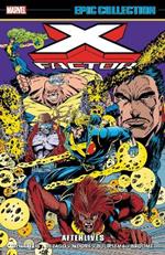 X-Factor Epic Collection: Afterlives