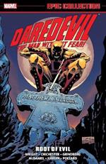 Daredevil Epic Collection: Root Of Evil (New Printing)