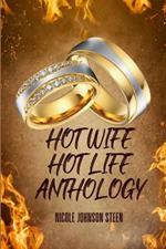 Hot Wife Hot Life Anthology