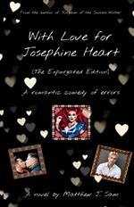 With Love for Josephine Heart