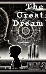 The Great Dream