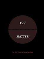 You Matter