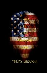 Saga Of The American Lion