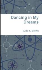 Dancing in My Dreams