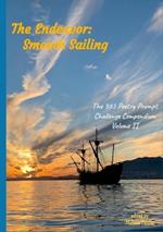 The Endeavor: Smooth Sailing: The 365 Poetry Prompt Challenge Compendium Volume II