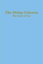 The Divine Universe, The book of love