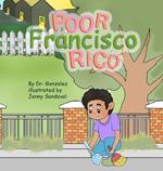 Poor Francisco Rico: a book by Dr. Gonzalez