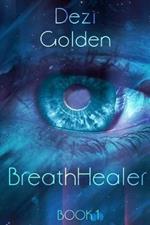 BreathHealer Book I Paperback 6x9