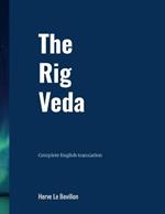 The Rig Veda - English tranlation.: New and complete English translation.