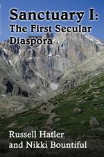 Sanctuary I: The First Secular Diaspora