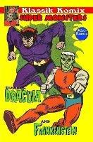 Klassik Komix: Super Monsters, Frankenstein & Dracula