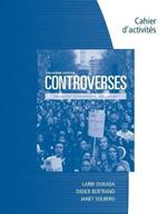 Student Workbook for Oukada/Bertrand/ Solberg's Controverses, Student Text, 3rd