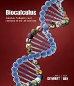 Biocalculus: Calculus, Probability, and Statistics for the Life Sciences