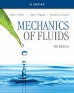 Mechanics of Fluids, SI Edition