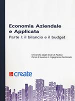 Economia aziendale e applicata. Vol. 1: Il bilancio e il budget