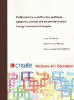 Elettrotecnica e elettronica applicata. Magnetic Circuits and Electromechanical Energy Conversion Principles