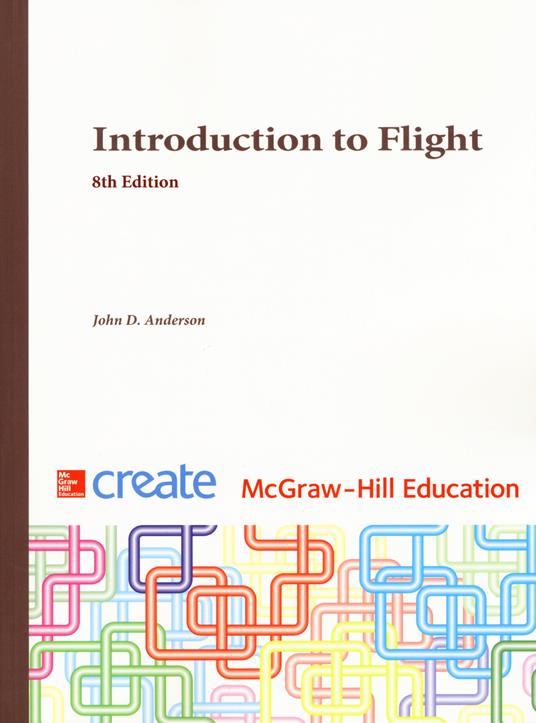 Introduction to flight - John D. jr Anderson,Mary L. Bowden - copertina