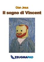 Il Sogno di Vincent