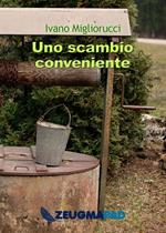 Uno scambio conveniente