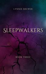 Sleepwalkers