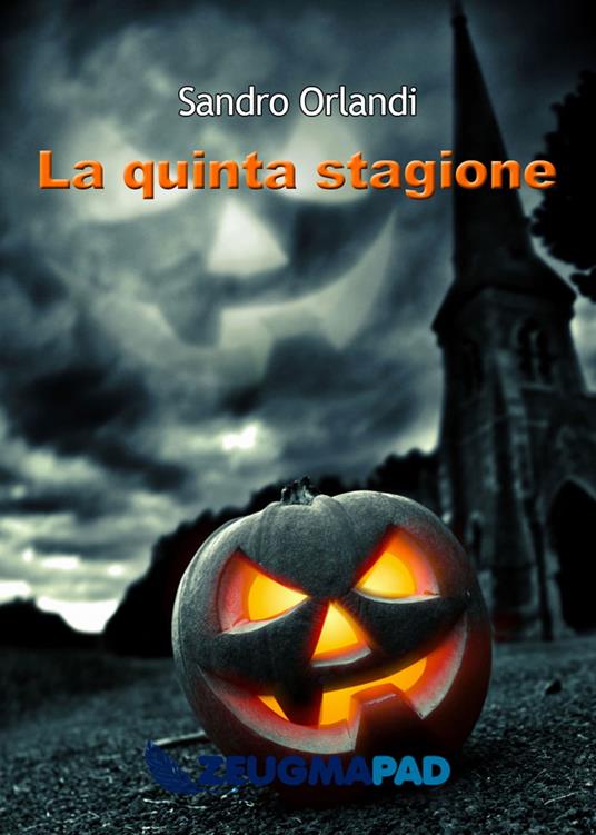 La quinta stagione - Sandro Orlandi - ebook