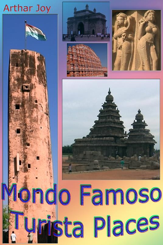 Mondo Famoso Turista Places - Arthar Joy - ebook