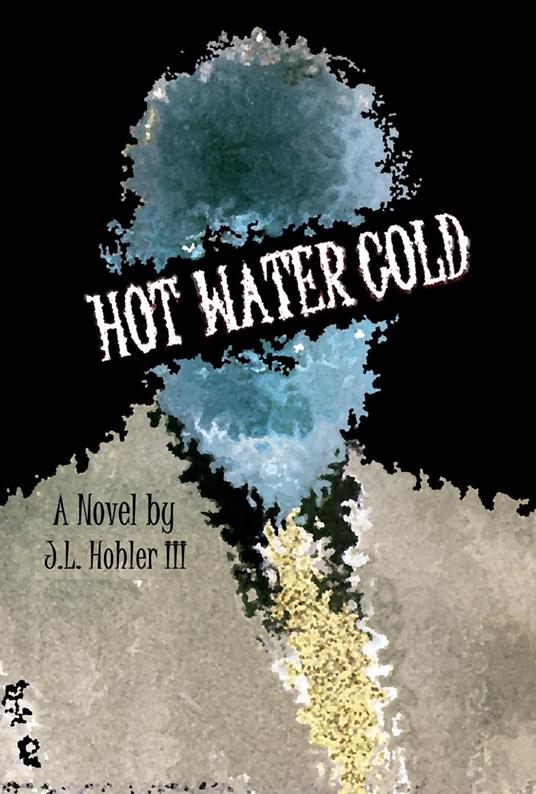 Hot Water Cold