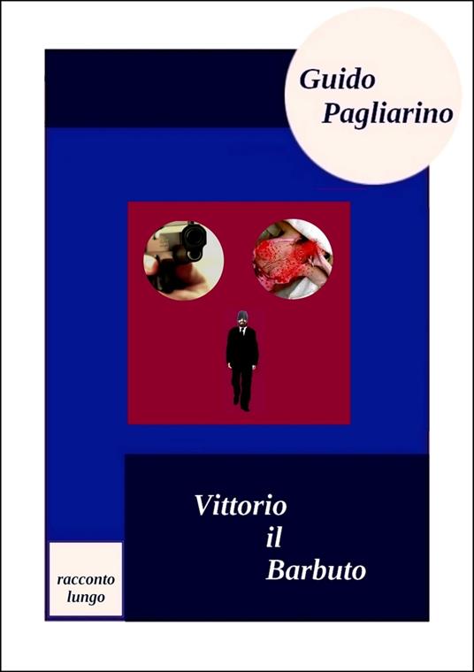 Vittorio il Barbuto - Guido Pagliarino - ebook