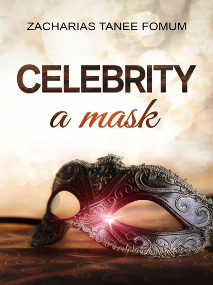 Celebrity: A Mask