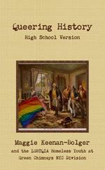 Queering History: High School Version