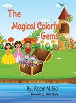 The Magical Colorful Gems