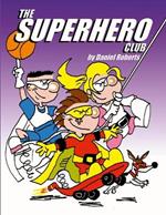 The Superhero Club
