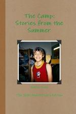 The Camp: Stories from the Summer- 10th Anniversary Edition