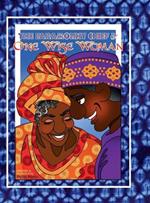 The Paramount Chief and One Wise Woman (glossy cover): A Liberian Tale