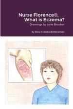 Nurse Florence(R), What is Eczema?