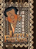Little Friends (matte cover): a Tale from Fiji