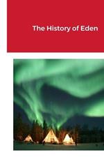 The History of Eden