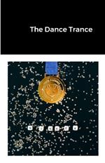 The Dance Trance