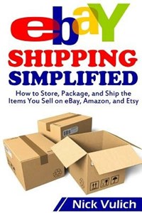 eBay Shipping Simplified - Nick Vulich - Libro in lingua inglese - Lulu.com  - | laFeltrinelli