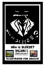 Sleeze Volume-1 'Who is Sleeze?'