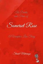 Somerset Rose: A Vampire's Love Story