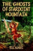 The Ghosts of Starpoint Mountain