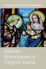 Salmos devocionais à Virgem Maria