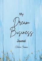 My Dream Business Journal