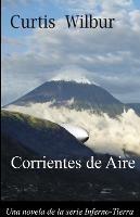 Corrientes de Aire: Una Novela de la Serie Interno-Tierra