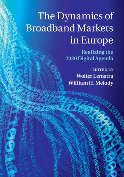 The Dynamics of Broadband Markets in Europe